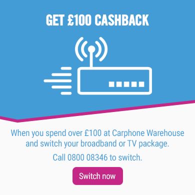 Spend &pound;100 and Switch for &pound;100 cashback