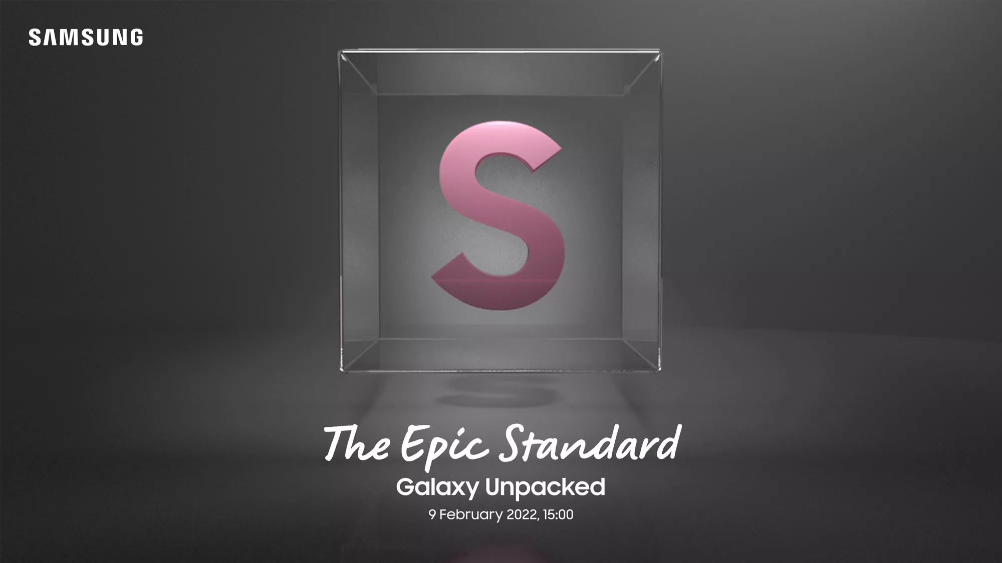The epic standard, Galaxy Unpacked. 6th Feb 2022, 3pm 